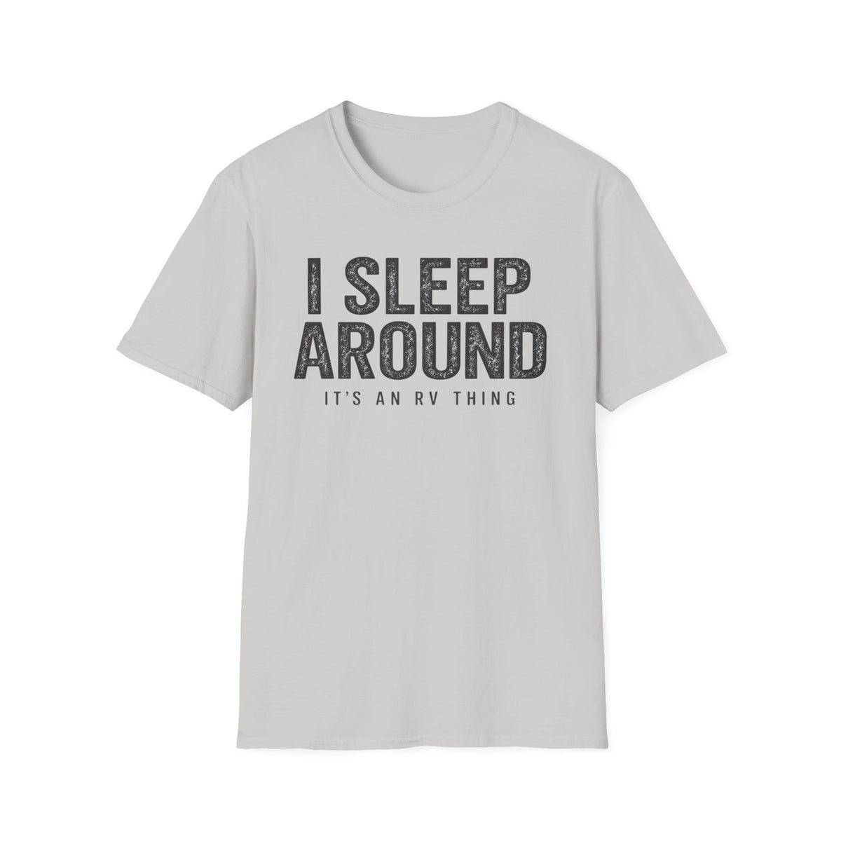 I Sleep Around Camping RV Shirt