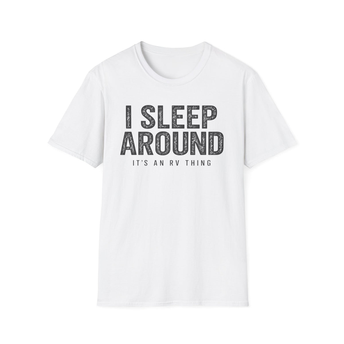 I Sleep Around Camping RV Shirt