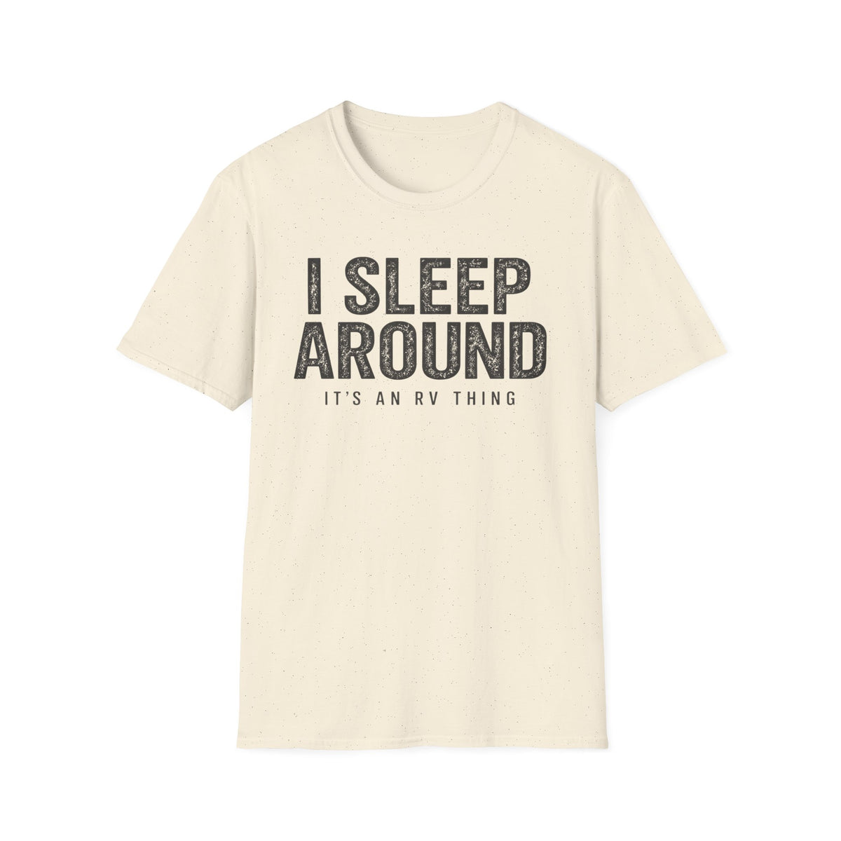 I Sleep Around Camping RV Shirt