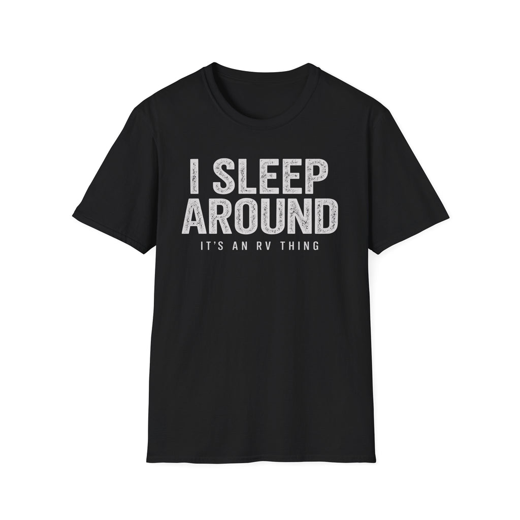 I Sleep Around Camping RV Shirt