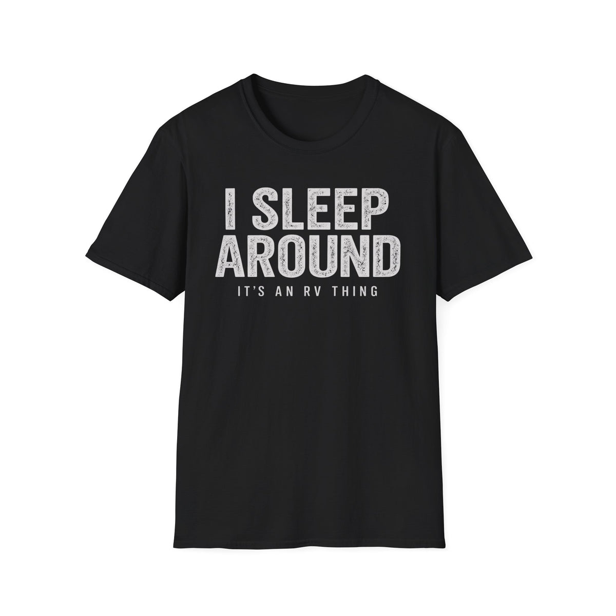 I Sleep Around Camping RV Shirt