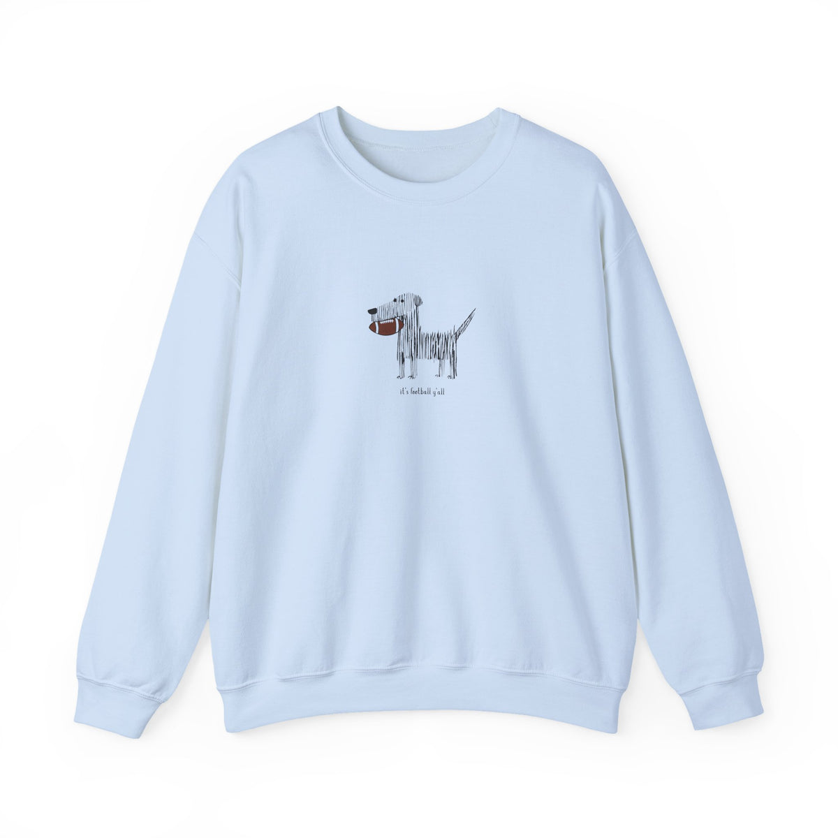 It’s Football Y’all Dog Sweatshirt