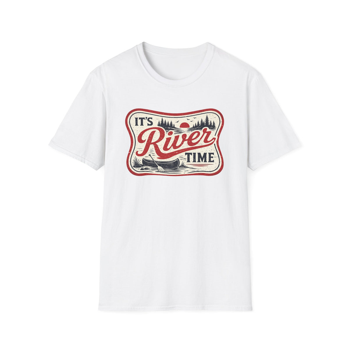 It’s River Time T-Shirt